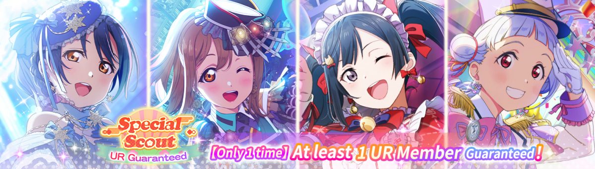 UR Guaranteed! Special Scout!